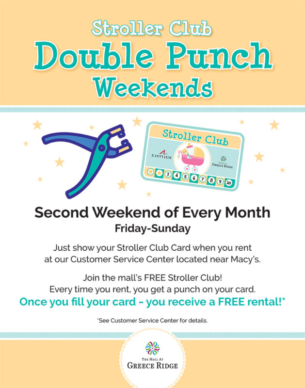 Stroller Club Double Punch Weekends at The Mall at Greece Ridge